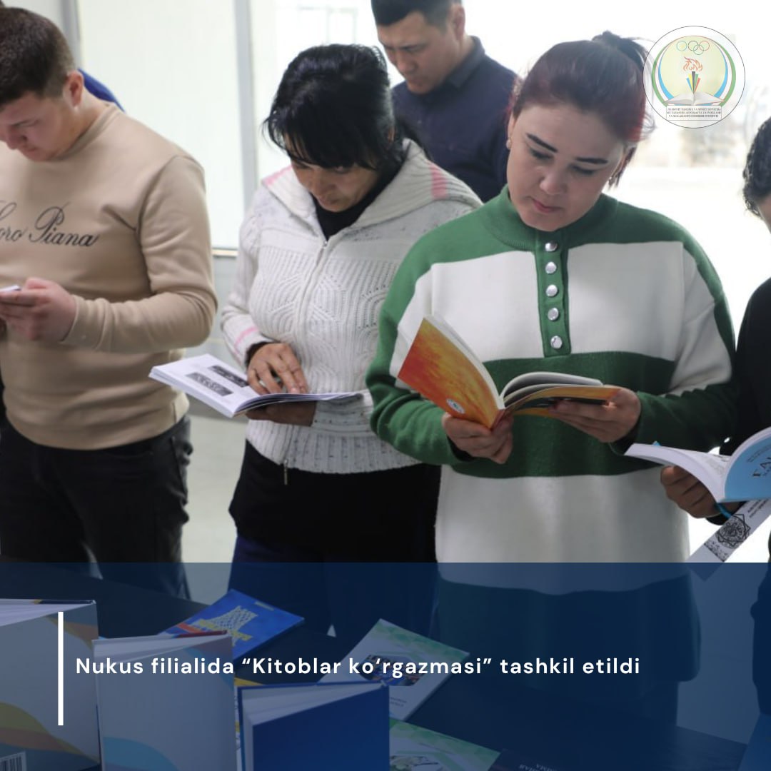 Nukus filialida “Kitoblar ko‘rgazmasi” tashkil etildi