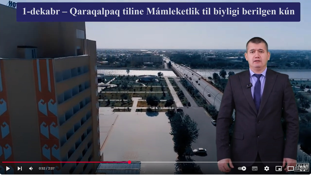 1-dekabr Qoraqalpoq tiliga davlat tili maqomi berilgan kun.